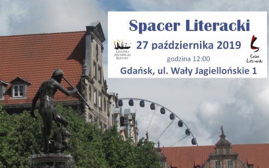 Spacer Literacki po Gdańsku