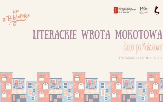 Literackie wrota Mokotowa – spacer po Mokotowie, 4 września 2022